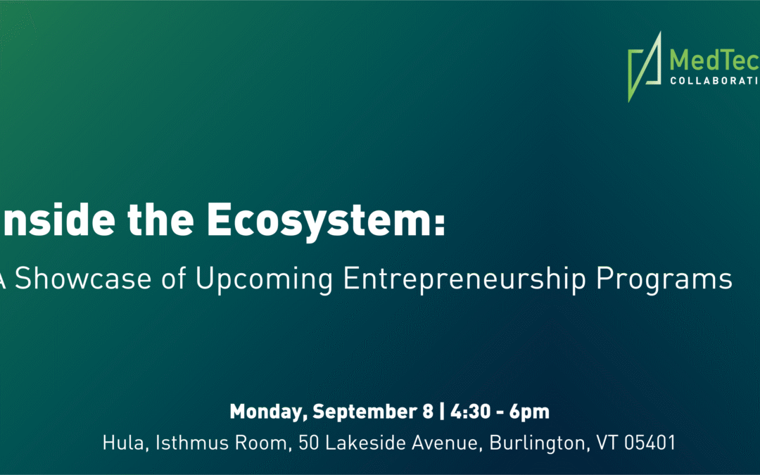 Inside the Ecosystem: A Showcase of Upcoming Entrepreneurship Programs